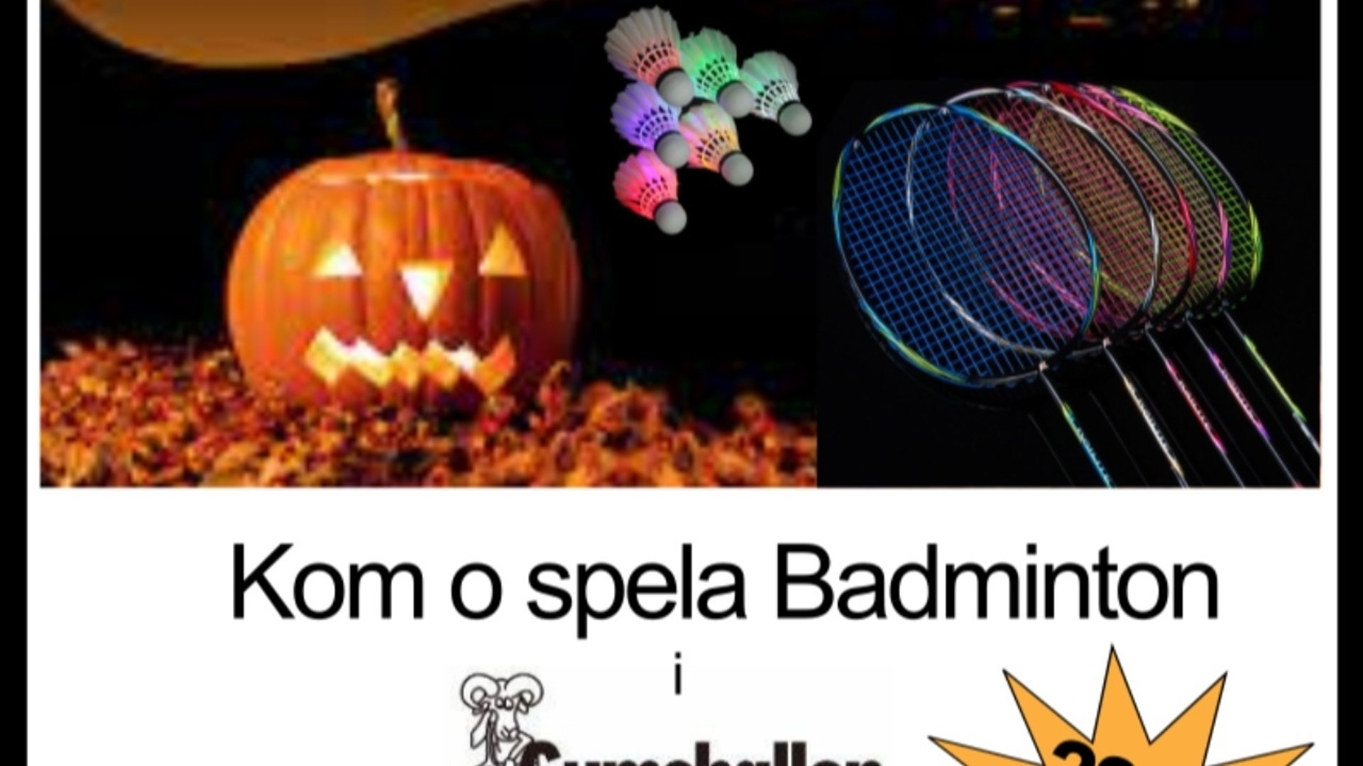 Badmintonbollar på en vy inför Halloween