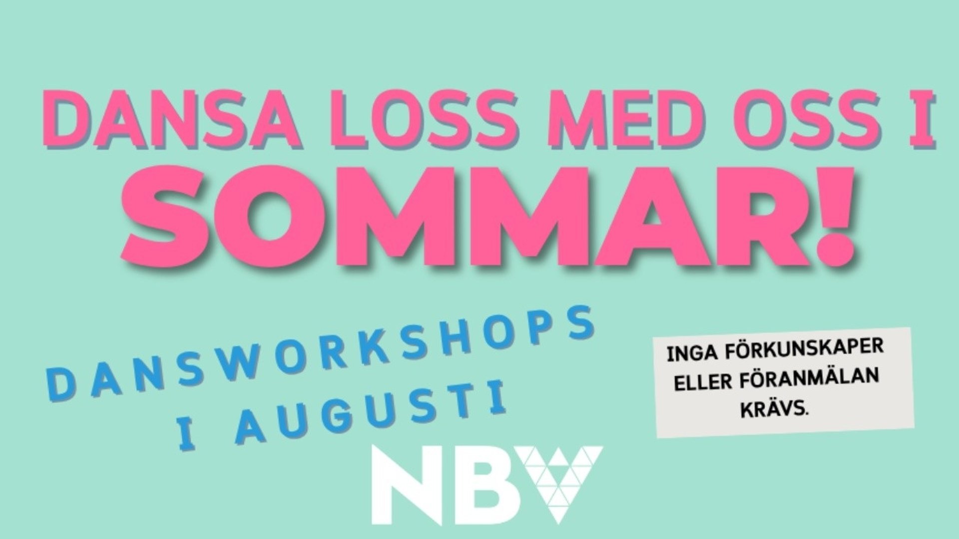 Dansworkshops i augusti