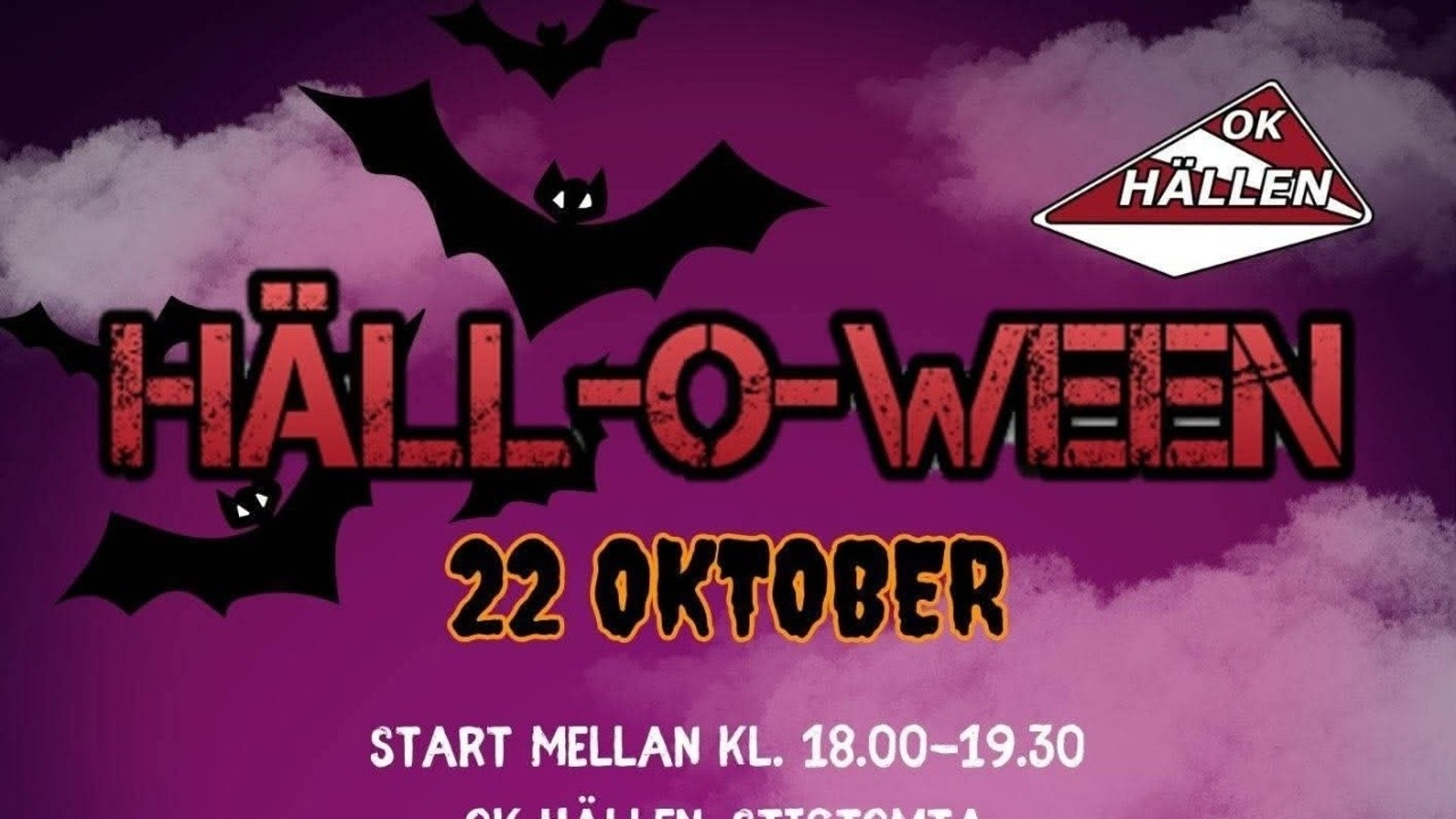 Häll-o-ween 22 oktober, arrangeras av OK Hällen. Start mellan kl.18:00-19:30.