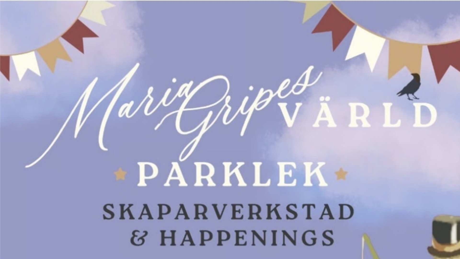 en bild som visar vimplar och text om Maria Gripes parklek