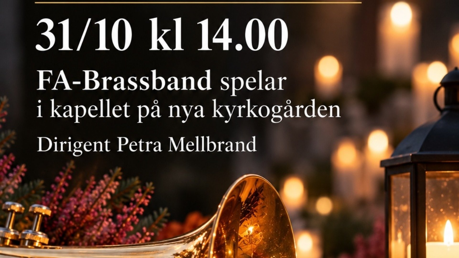 Bilden bjuder in till spelning i kapellet på Nya kyrkogården. 