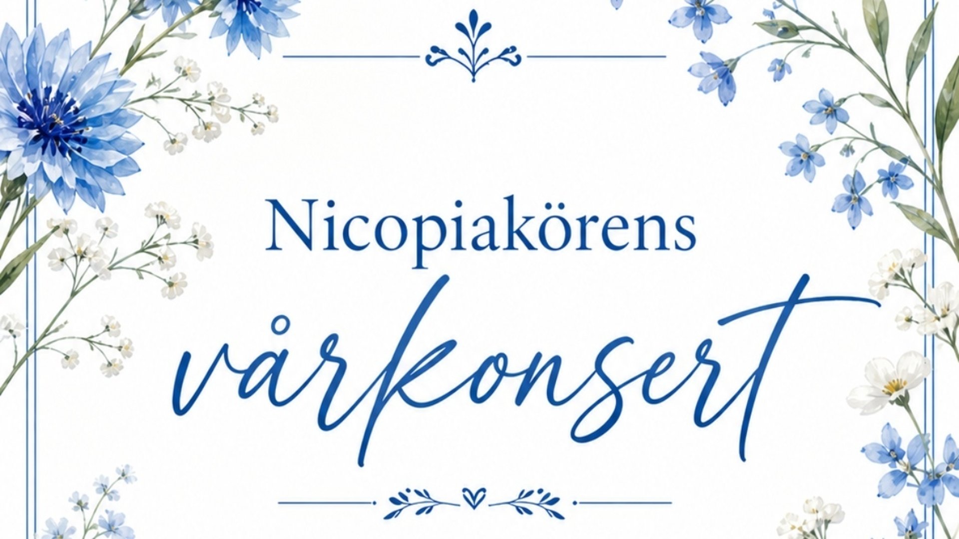 Affisch för Nicopiakörens vårkonsert. Franciskuskapellet 2026-05-26 kl. 18.00