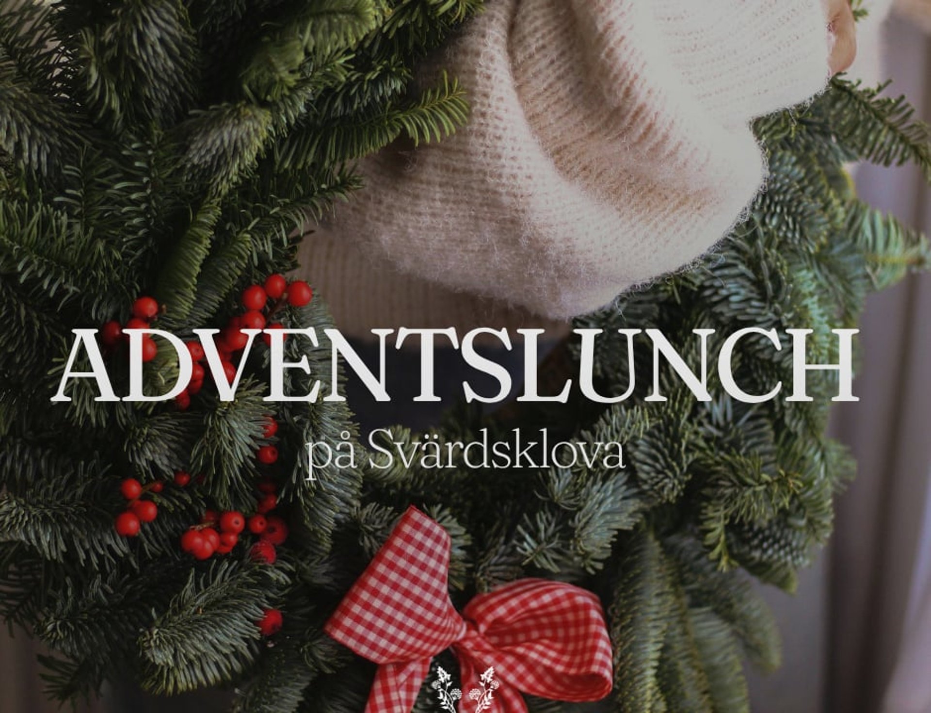 Adventslunch på Svärdsklova 🎄 