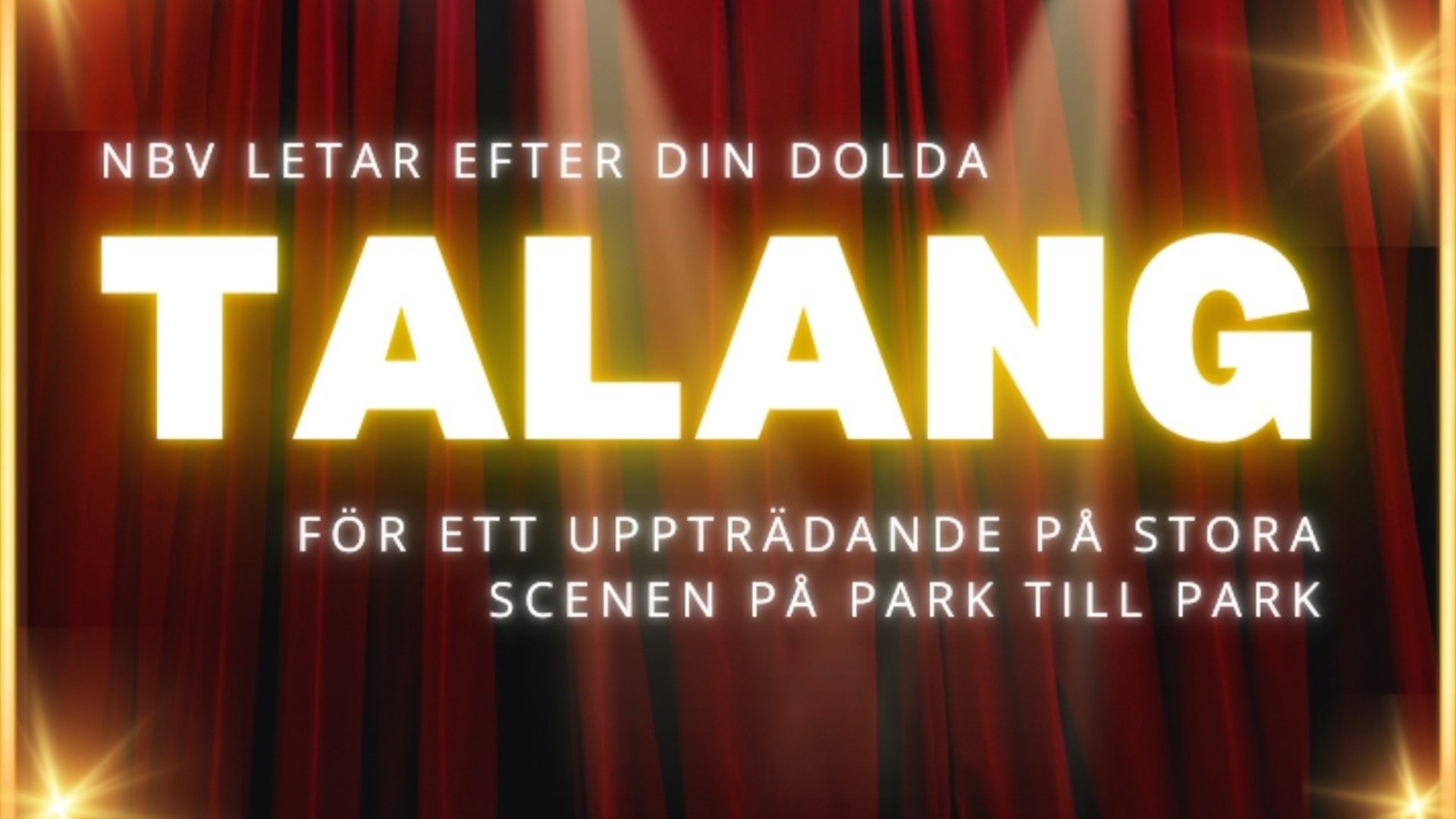 NBV letar efter din dolda talang 