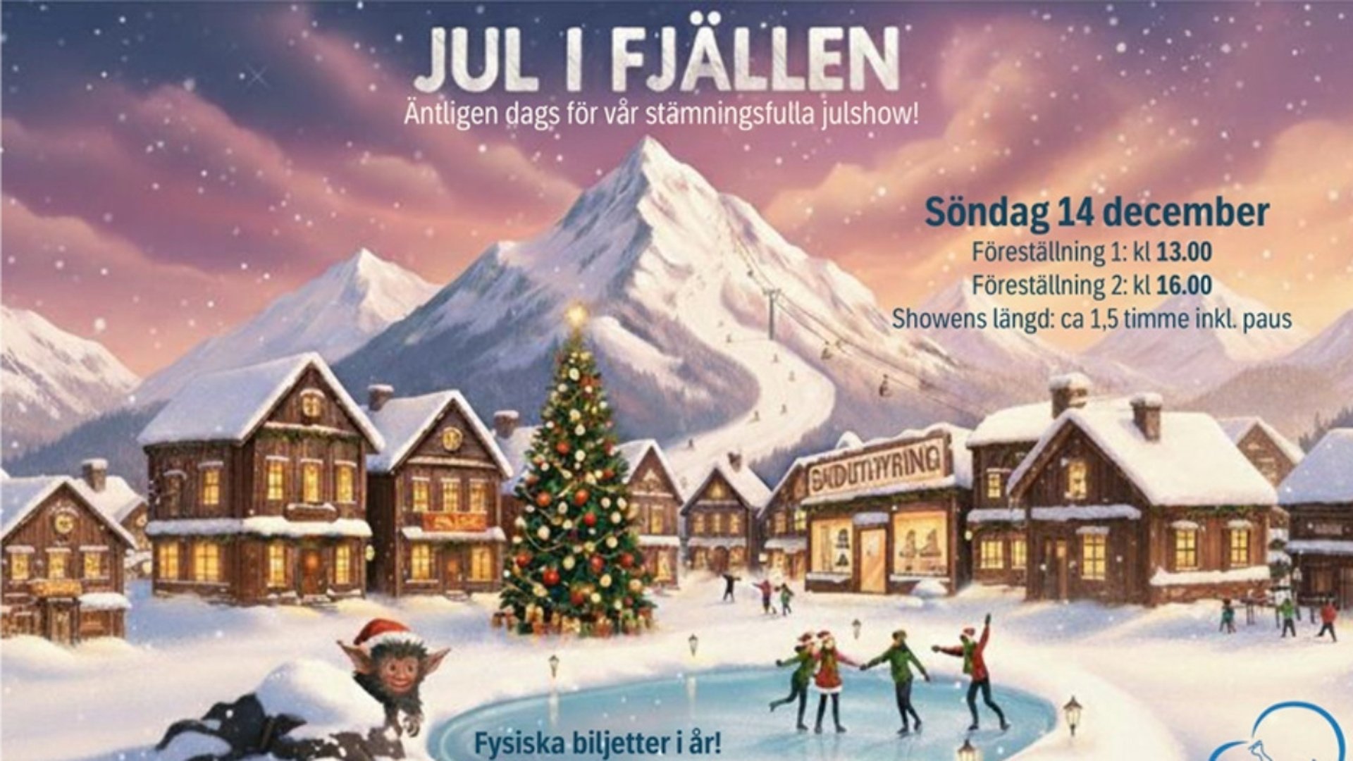 JULSHOW - JUL I FJÄLLEN