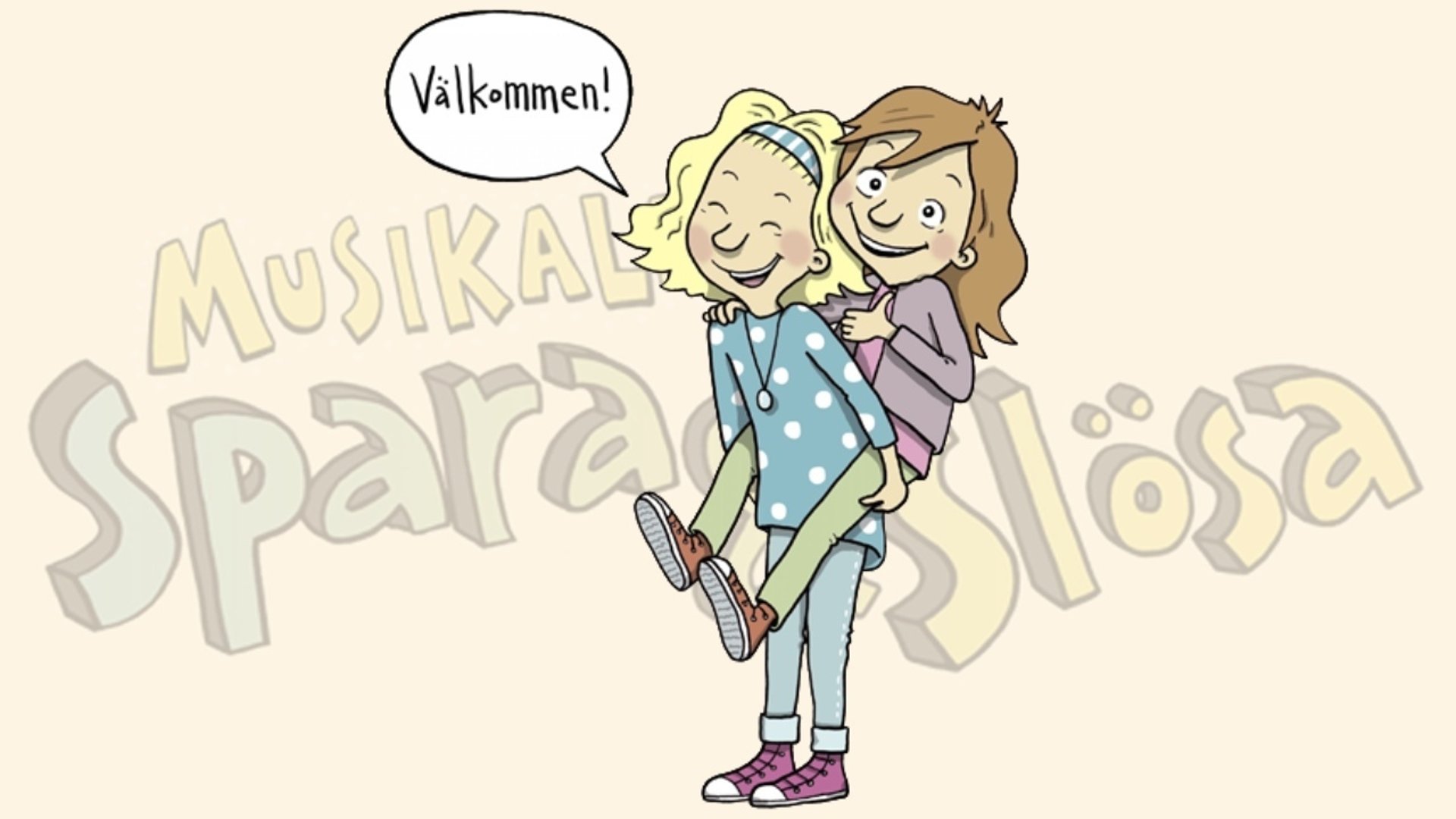 En färgteckning av två flickor som ler och skrattar med en pratbubbla som säger "välkommen, figuren till vänster är är ljus och har blåa kläder, den till vänster är mörk och har röda-gröna kläder.