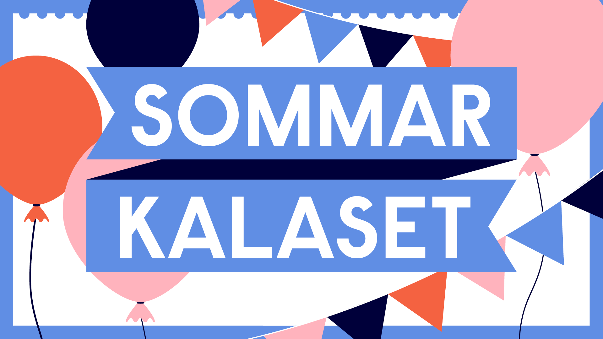 Illsutrationsbild för Sommarkalaset