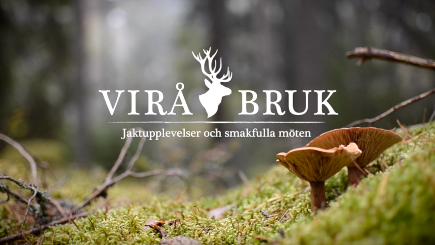 Virå Bruk- Jaktupplevelser och smakfulla möten